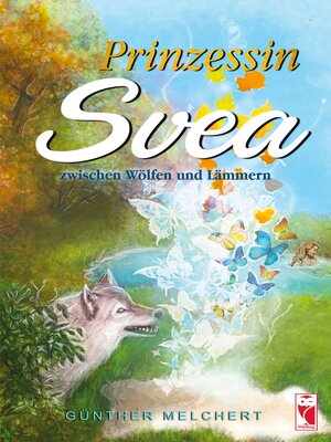 cover image of Prinzessin Svea zwischen Wölfen und Lämmern